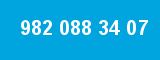 982 088 34 07 982 088 34 07